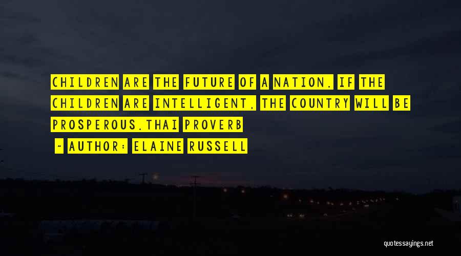 Elaine Russell Quotes 1771661 Elaine Russell Quotes 1771661