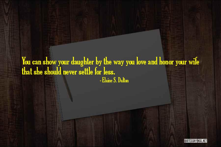 Elaine S. Dalton Quotes 1106690 Elaine S. Dalton Quotes 1106690