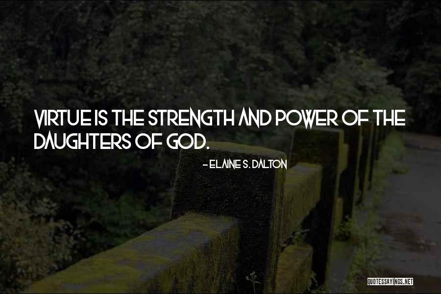Elaine S. Dalton Quotes 1860029 Elaine S. Dalton Quotes 1860029