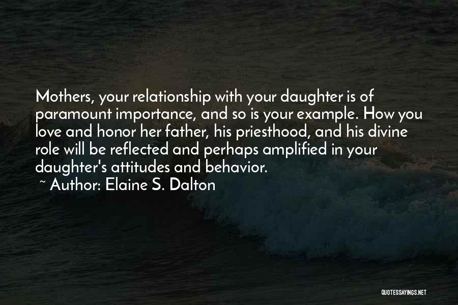Elaine S. Dalton Quotes 316185