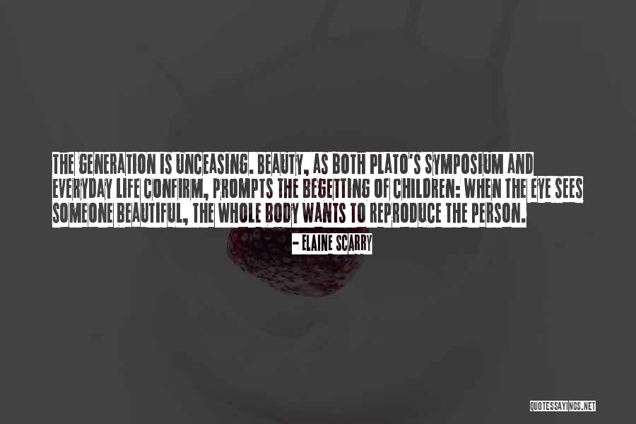Elaine Scarry Quotes 1554779 Elaine Scarry Quotes 1554779