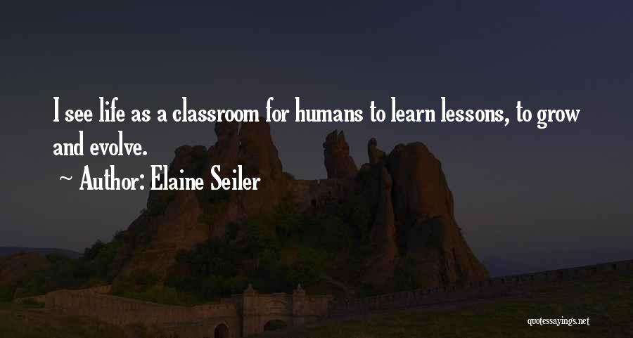 Elaine Seiler Quotes 1101623