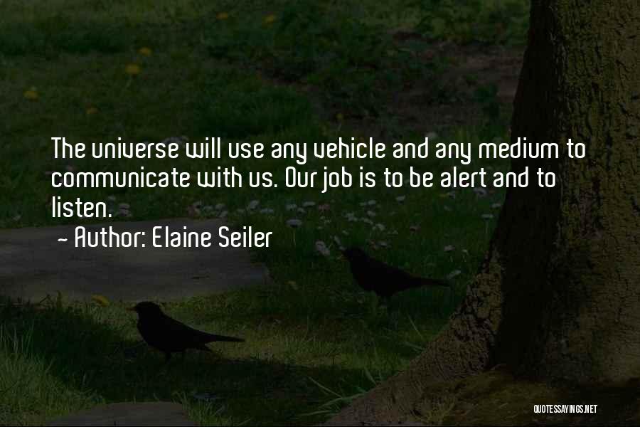 Elaine Seiler Quotes 1444671
