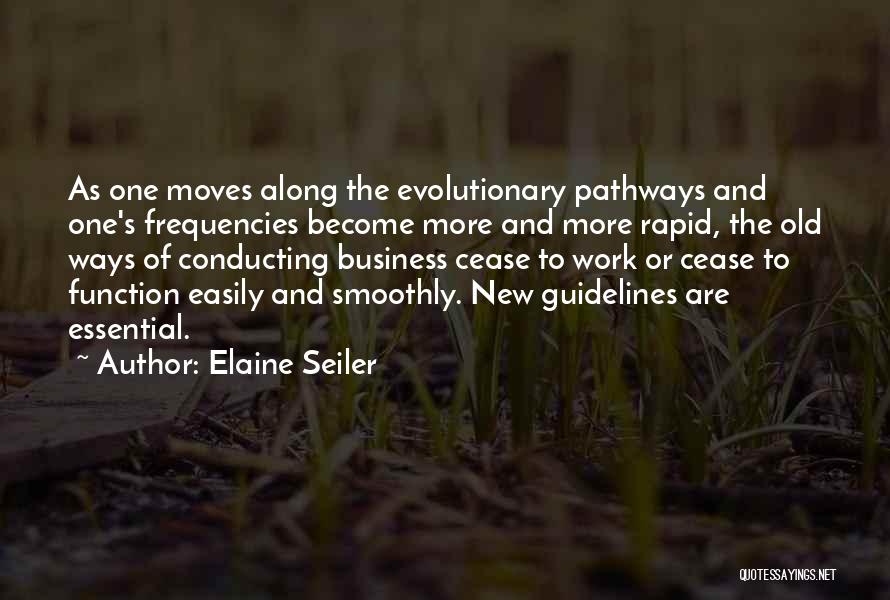 Elaine Seiler Quotes 1532309