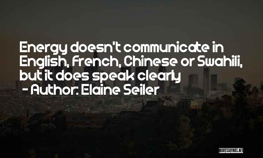 Elaine Seiler Quotes 1779579