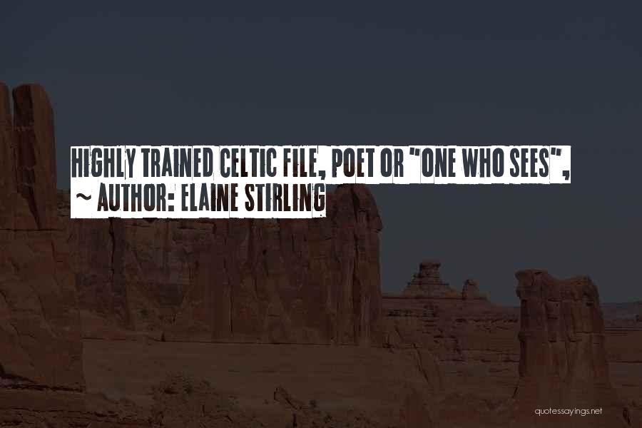 Elaine Stirling Quotes 1568168