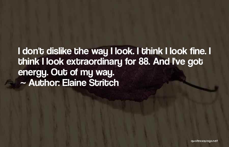 Elaine Stritch Quotes 1931907