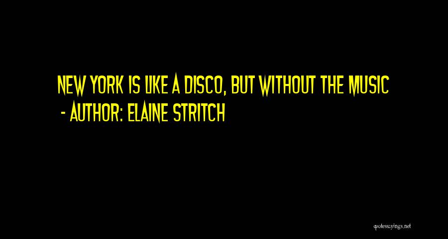 Elaine Stritch Quotes 2029202