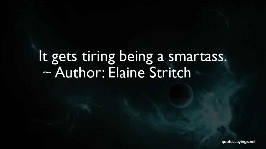 Elaine Stritch Quotes 2230211