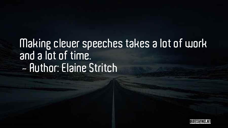 Elaine Stritch Quotes 225709