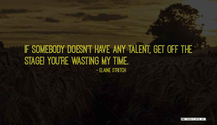 Elaine Stritch Quotes 282448 Elaine Stritch Quotes 282448