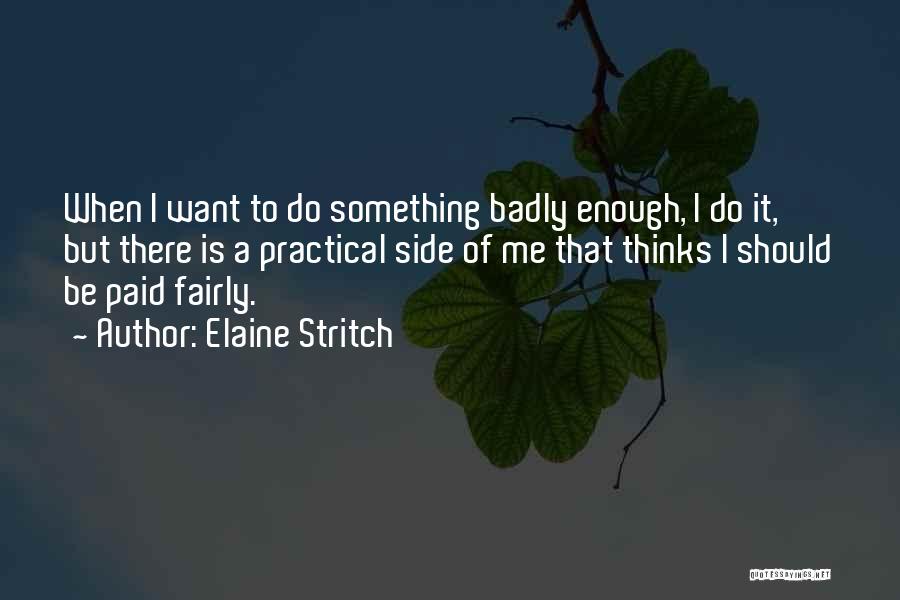 Elaine Stritch Quotes 389441