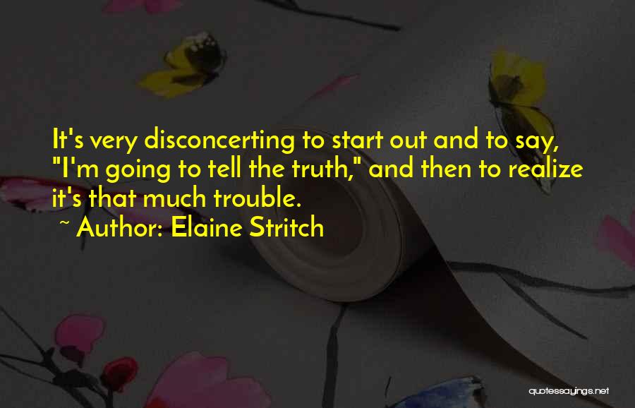 Elaine Stritch Quotes 561178
