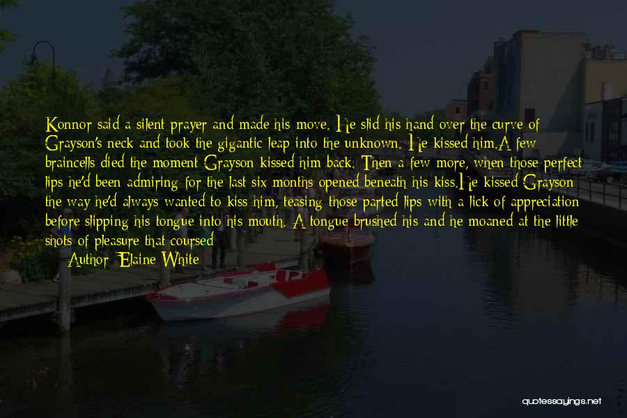 Elaine White Quotes 1130879