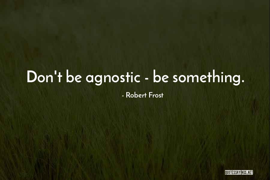 Elaminen Quotes By Robert Frost Elaminen Quotes By Robert Frost