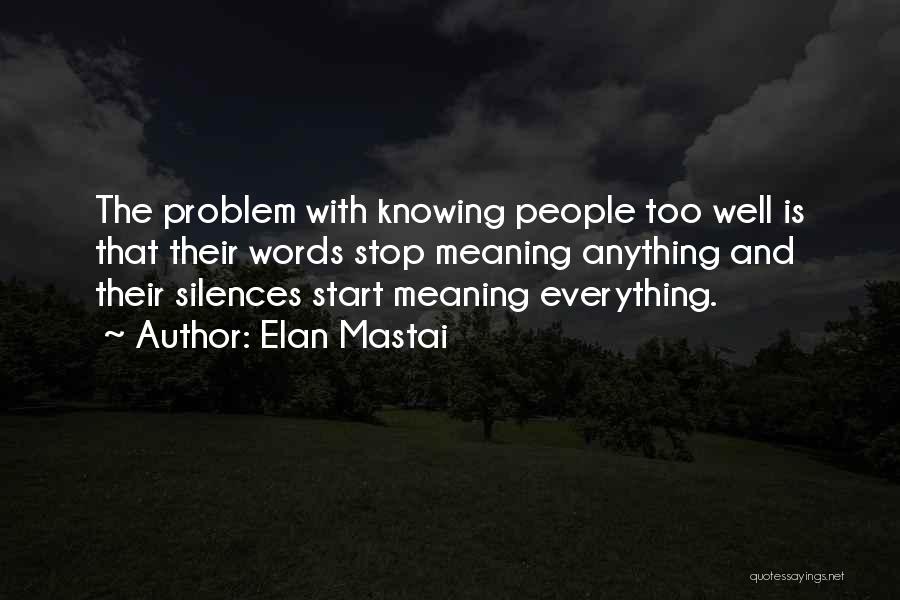 Elan Mastai Quotes 517691