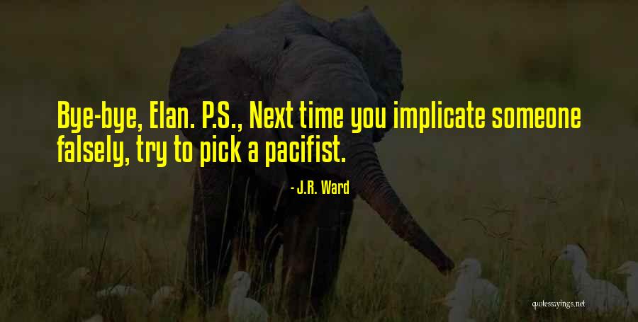 Elan Quotes By J.R. Ward Elan Quotes By J.R. Ward