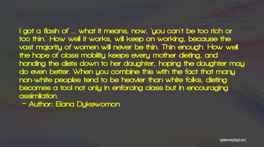 Elana Dykewomon Quotes 942987