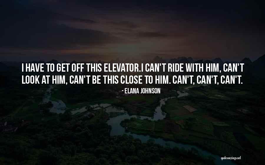 Elana Johnson Quotes 2055817 Elana Johnson Quotes 2055817