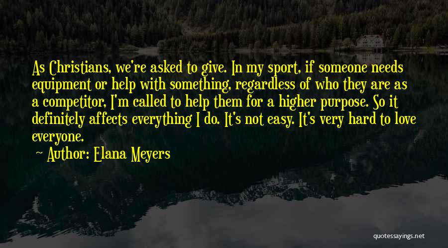 Elana Meyers Quotes 853046