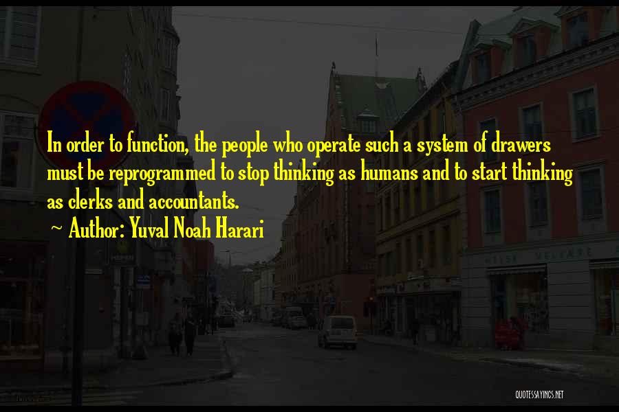 Elastische Koord Quotes By Yuval Noah Harari