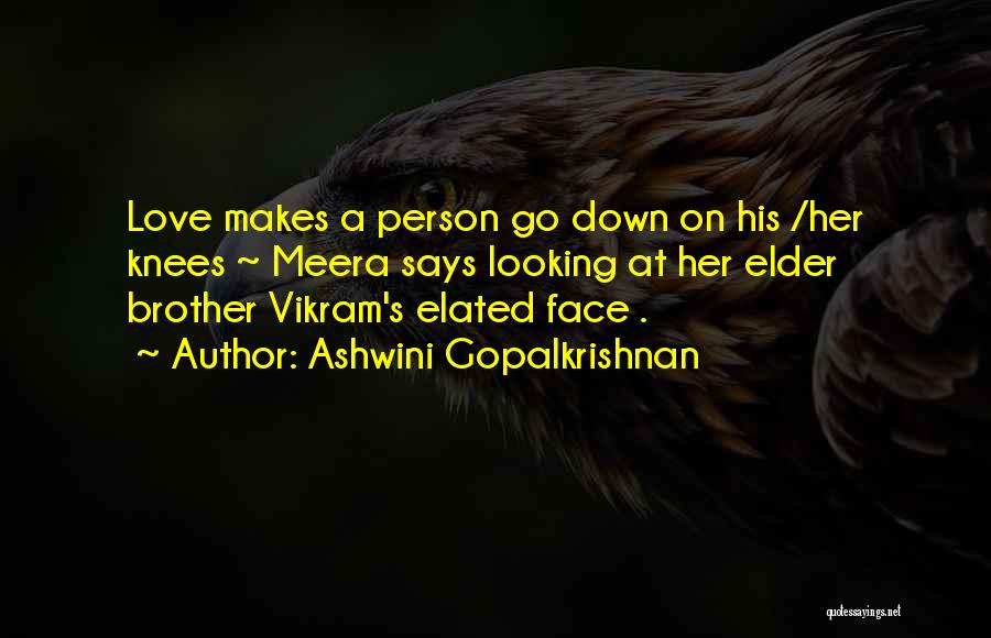 Elated Quotes By Ashwini Gopalkrishnan