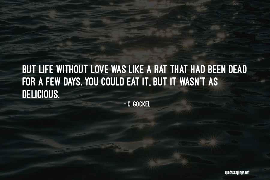 Elater Beetle Quotes By C. Gockel Elater Beetle Quotes By C. Gockel
