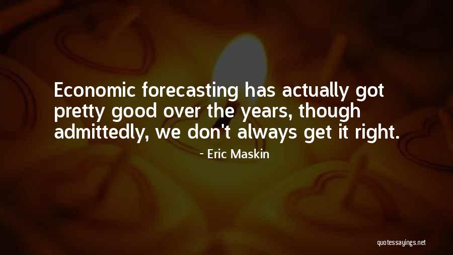 Elates Me Quotes By Eric Maskin Elates Me Quotes By Eric Maskin