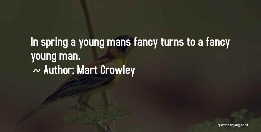 Elating Synonyms Quotes By Mart Crowley