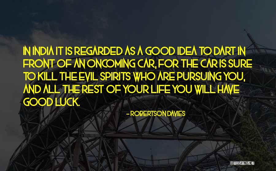 Elattrache Endodontics Quotes By Robertson Davies Elattrache Endodontics Quotes By Robertson Davies