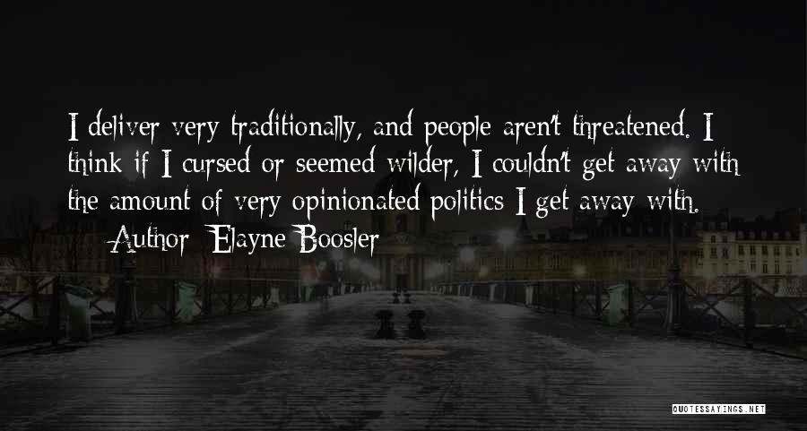 Elayne Boosler Quotes 1046959