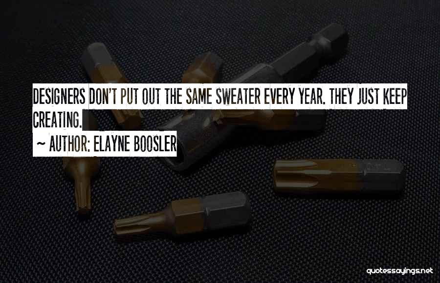 Elayne Boosler Quotes 1949983