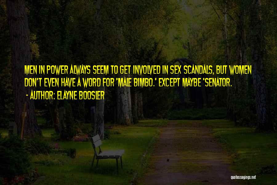 Elayne Boosler Quotes 282990