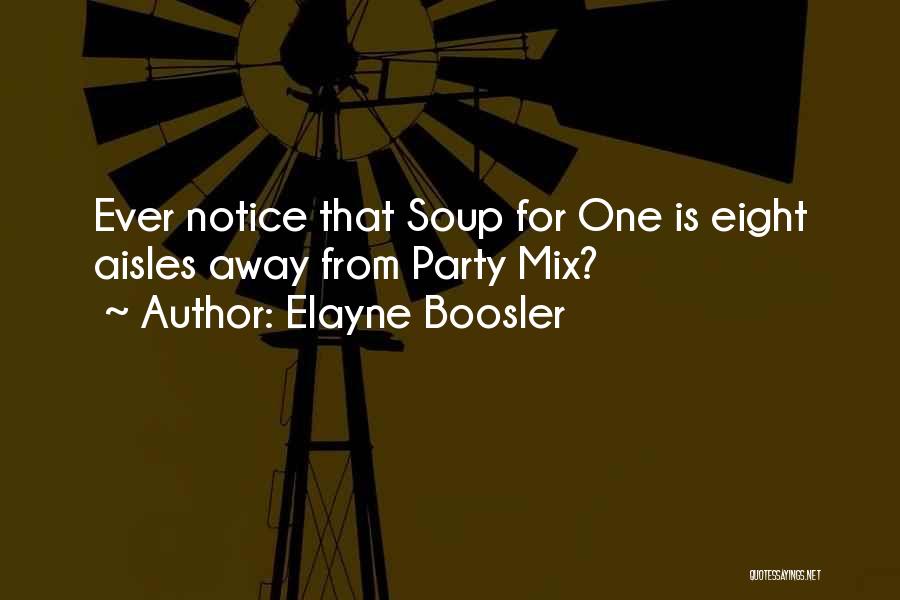 Elayne Boosler Quotes 621209