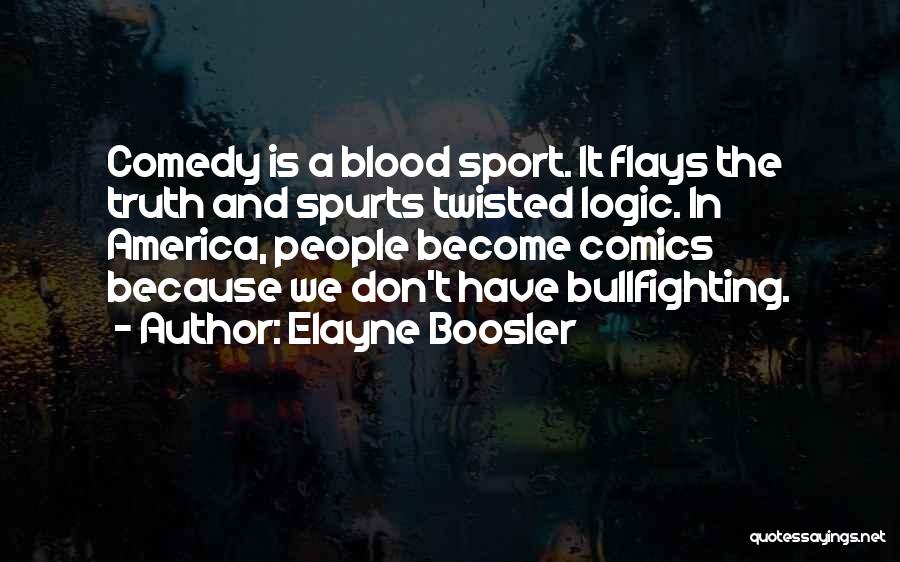 Elayne Boosler Quotes 671087