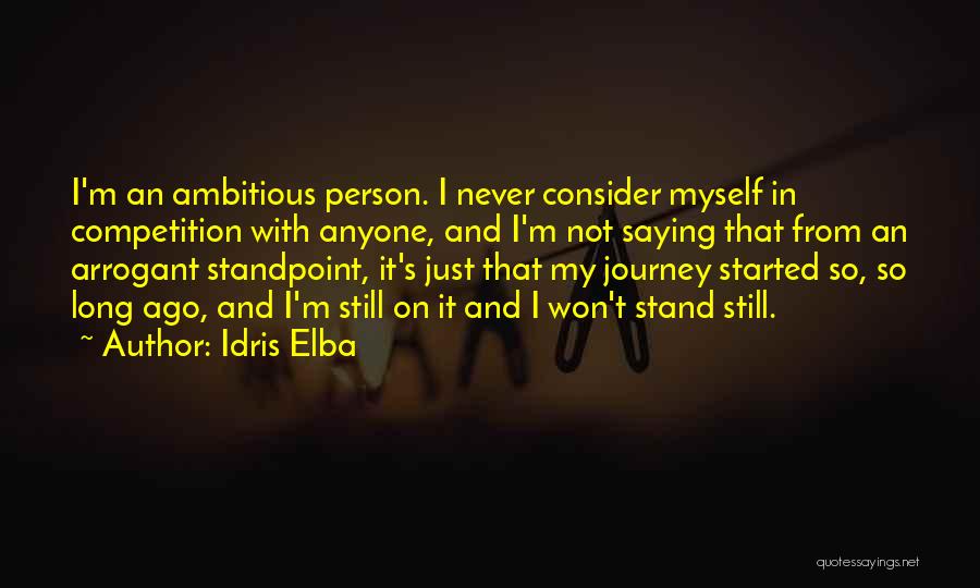 Elba Quotes By Idris Elba