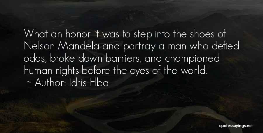 Elba Quotes By Idris Elba