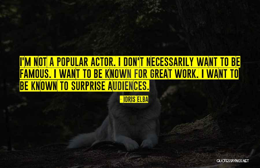 Elba Quotes By Idris Elba Elba Quotes By Idris Elba