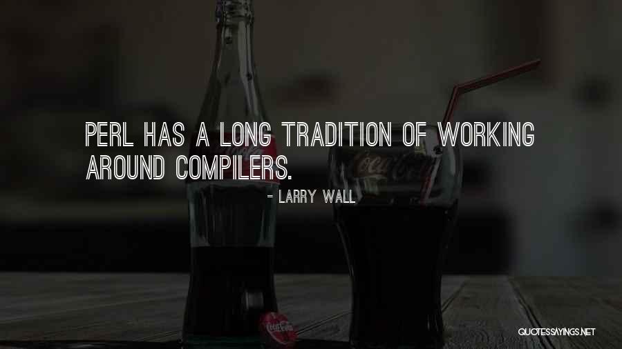 Elbanowscy Quotes By Larry Wall Elbanowscy Quotes By Larry Wall