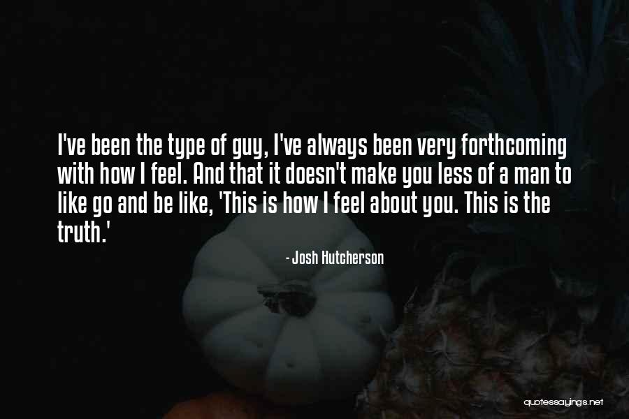 Elberson Partners Quotes By Josh Hutcherson Elberson Partners Quotes By Josh Hutcherson