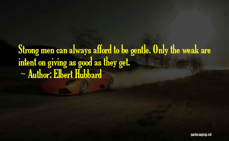 Elbert Hubbard Quotes 1156664