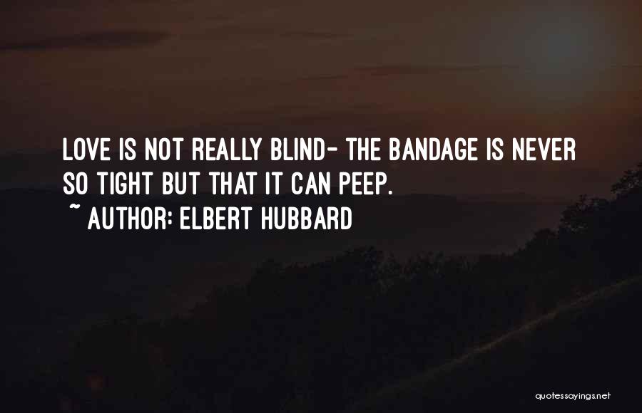 Elbert Hubbard Quotes 1903949