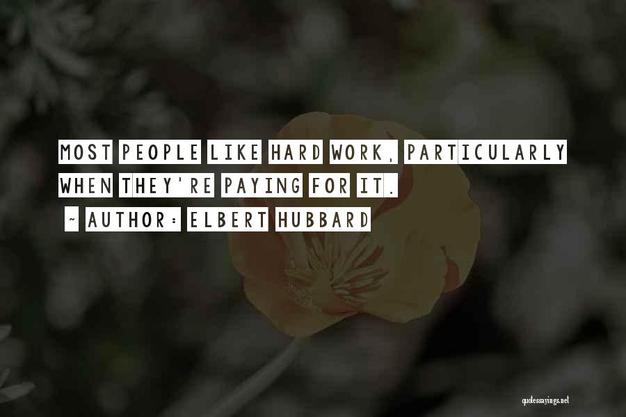 Elbert Hubbard Quotes 2087233