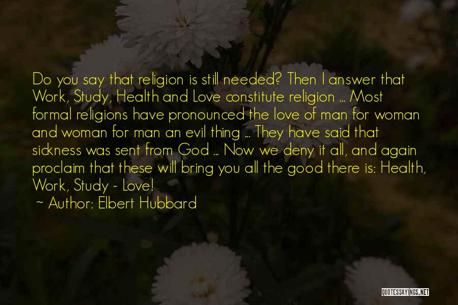 Elbert Hubbard Quotes 2160518