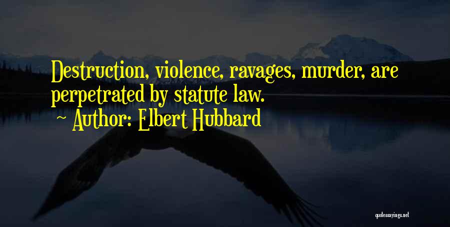 Elbert Hubbard Quotes 377246