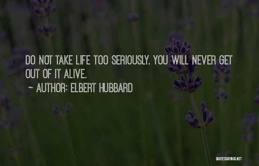 Elbert Hubbard Quotes 477273