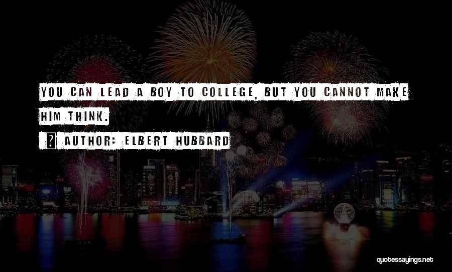 Elbert Hubbard Quotes 977823