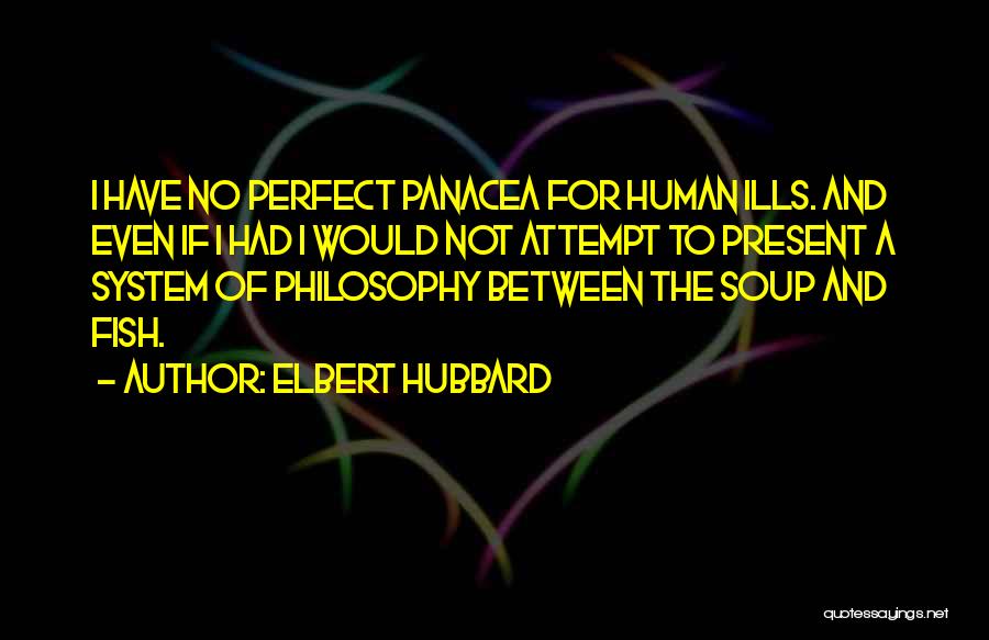 Elbert Quotes By Elbert Hubbard