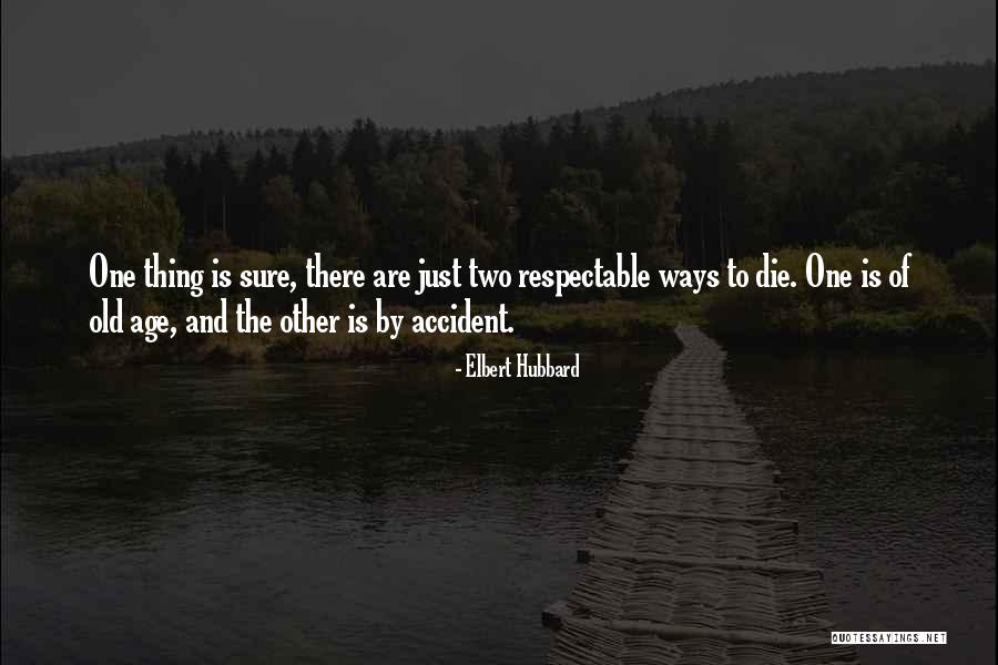 Elbert Quotes By Elbert Hubbard