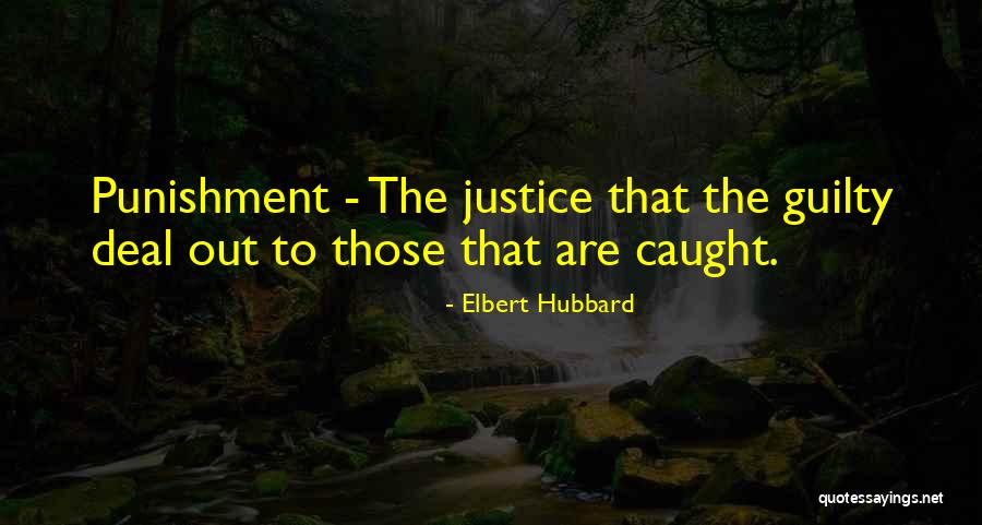 Elbert Quotes By Elbert Hubbard